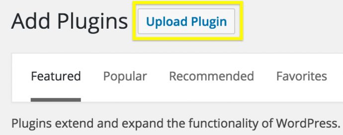 The Upload Plugin button on the WordPress dashboard.